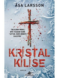 Kristal Kilise - Asa Larsson - Pegasus