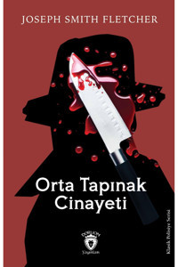 Dorlion Yayınları Orta Tapınak Cinayeti Klasik Polisiye Serisi -Joseph Smith Fletcher-