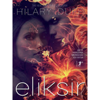 Eliksir - Hilary Duff - Artemis Yayınları