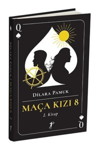 Maça Kızı 8 2. Kitap Ciltli - Artemis Yayınları - Dilara Pamuk