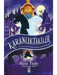 Karanlıktakiler - Hana Tooke - Genç Timaş