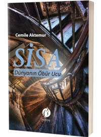 Sisa - Dünyanın Öbür ucu - Cemile Aktemur - Herdem Kitap