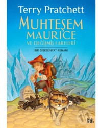 Muhteşem Maurice ve Değişmiş Fareleri - Diskdünya - Terry Pratchett - DeliDolu