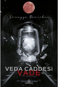 Ephesus Yayınları Ciltsiz Veda Caddesi 1: Cevf, 2: Fecr, 3: Hecr, 4: Dehr, 5: Vade Seti