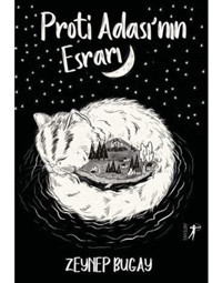 Proti Adası'nın Esrarı - Zeynep Bugay - Artemis Yayınları