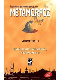 Metamorfoz - Mehmet Ballı - Arı Sanat Yayınevi