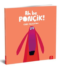 Redhouse Kidz Yayınları Ah Be Ponçik!
