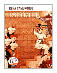 İsmail Midi Boy - Reha Çamuroğlu - Everest Yayınları