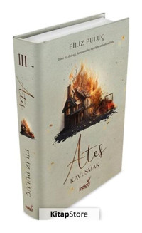 Ateş - Kavuşmak - Filiz Puluç - İndigo Kitap