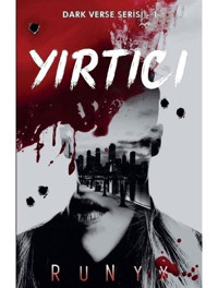 Yırtıcı - Dark Verse Serisi 1 - Runyx - Martı Yayınları