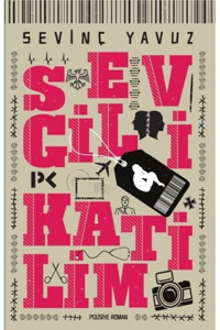 Profil Kitap Sevgili Katilim Sevinç Yavuz Kitabı 243 Sayfa Profil Kitap