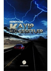 Kayıp Cesetler - Kerem Kaş - Herdem Kitap