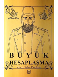 Büyük Hesaplaşma - Abdulhamid Sherlock Holmes - Özel Ahşap Ayraç Hediyeli - Kutulu - Yavuz Selim Pınarbaşı - YDY Yayın Dünyamız