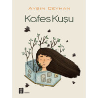 Kafes Kuşu - Ayşın Ceyhan - Mona