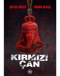 Kırmızı Çan - Berna Olgaç - Mühür Kitaplığı