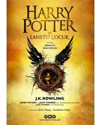 Harry Potter ve Lanetli Çocuk - 8. Kitap - J. K. Rowling - Jack Thorne - Yapı Kredi Yayınları