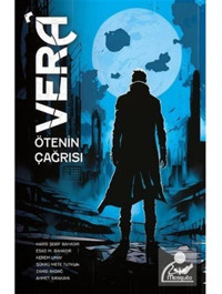 Vera - Ötenin Çağrısı- Mosquito Yayınları