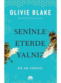 Seninle Eterde Yalnız Ciltli / Olivie Blake