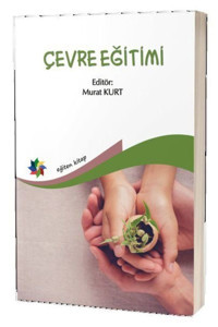 Eğiten Kitap Çevre Eğitimi kitabı - Murat Kurt - Eğiten Kitap