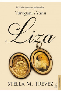 Destek Yayınları Yüreğimin Yarısı Liza Stella M. Trevez Kitabı 192 Sayfa Destek Yayınları