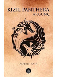 Kızıl Panthera - Argunç - Alperen Anık - Elpis Yayınları