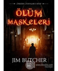 Ölüm Maskeleri - Dresden Dosyaları 5. Kitap - Jim Butcher - İthaki Yayınları
