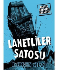 Larten Crepsley Efsanesi - Lanetliler Şatosu 3. Kitap - Darren Shan - Tudem Yayınları