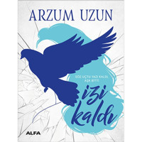 İzi Kaldı - Arzum Uzun - Alfa Yayıncılık