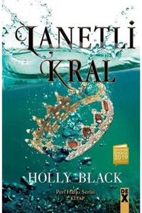 Dex Yayınevi Lanetli Kral - Peri Halkı Serisi 2. Kitap (CİLTLİ)