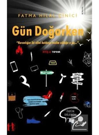 Gün Doğarken - Fatma Hilal Çinici - Karina Yayınevi