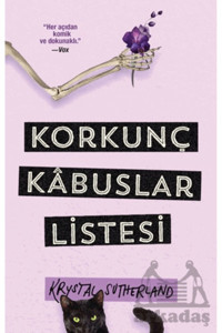 Martı Yayınları Korkunç Kabuslar Listesi / Krystal Sutherland / Martı Yayınları / 9786253661847