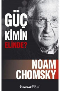 İnkılap Kitabevi Güç Kimin Elinde? Noam Chomsky Kitabı 367 Sayfa İnkılap Kitabevi