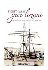 Gece Limanı - Fikret Hakan - İnkılap Kitabevi