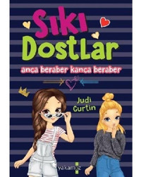 Sıkı Dostlar - Anca Beraber Kanca Beraber - Judi Curtin - Yakamoz Yayınları