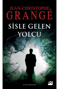 Doğan Kitap Sisle Gelen Yolcu Jean Christophe Grange