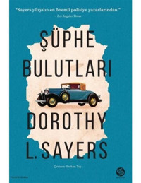 Şüphe Bulutları - Dorothy L. Sayers - Sahi Kitap