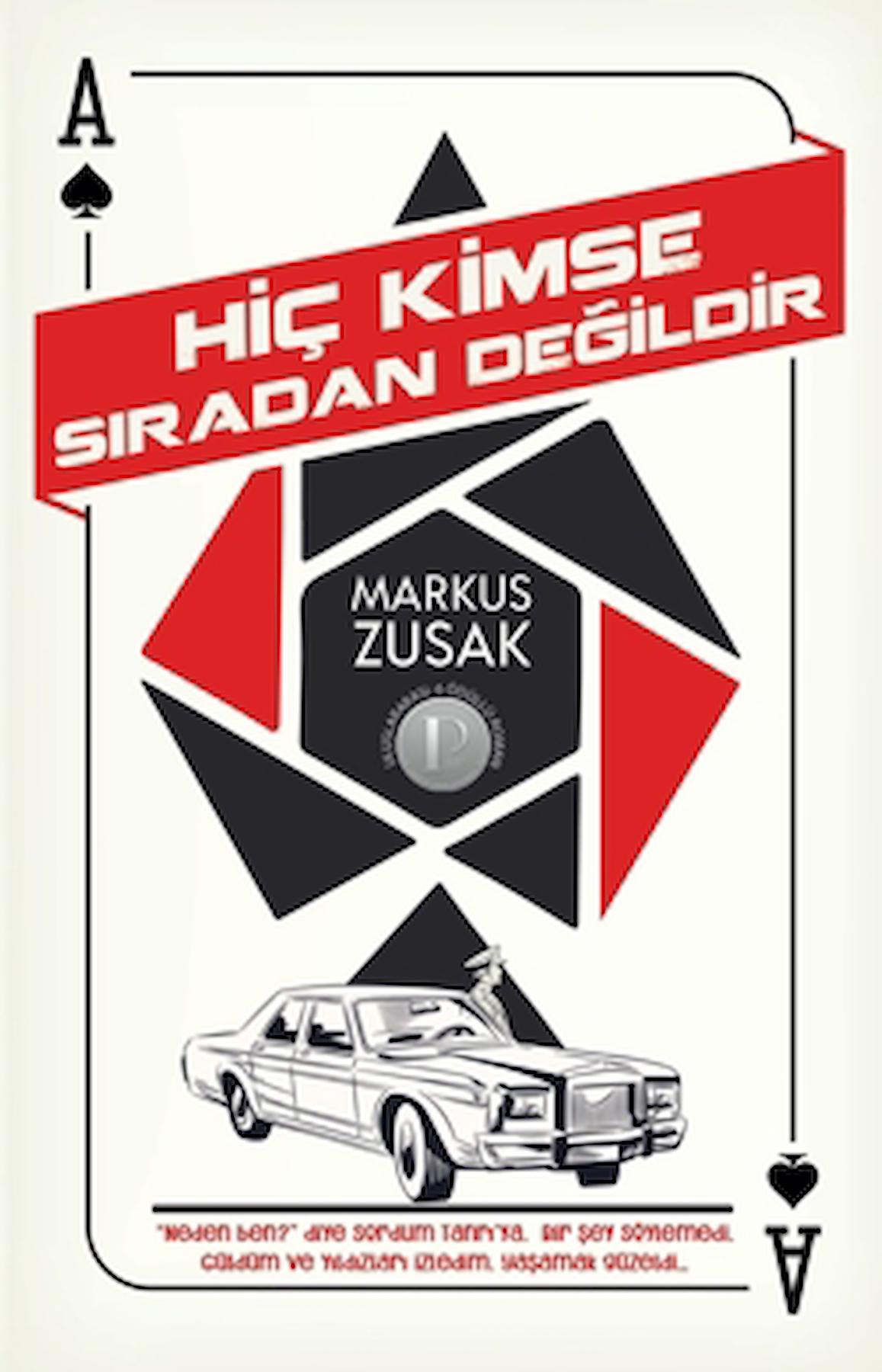 Hiç Kimse Sıradan Değildir / Markus Zusak / Martı Yayınları / 9786253660109