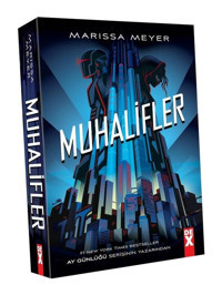 Muhalifler - Marissa Meyer - DEX