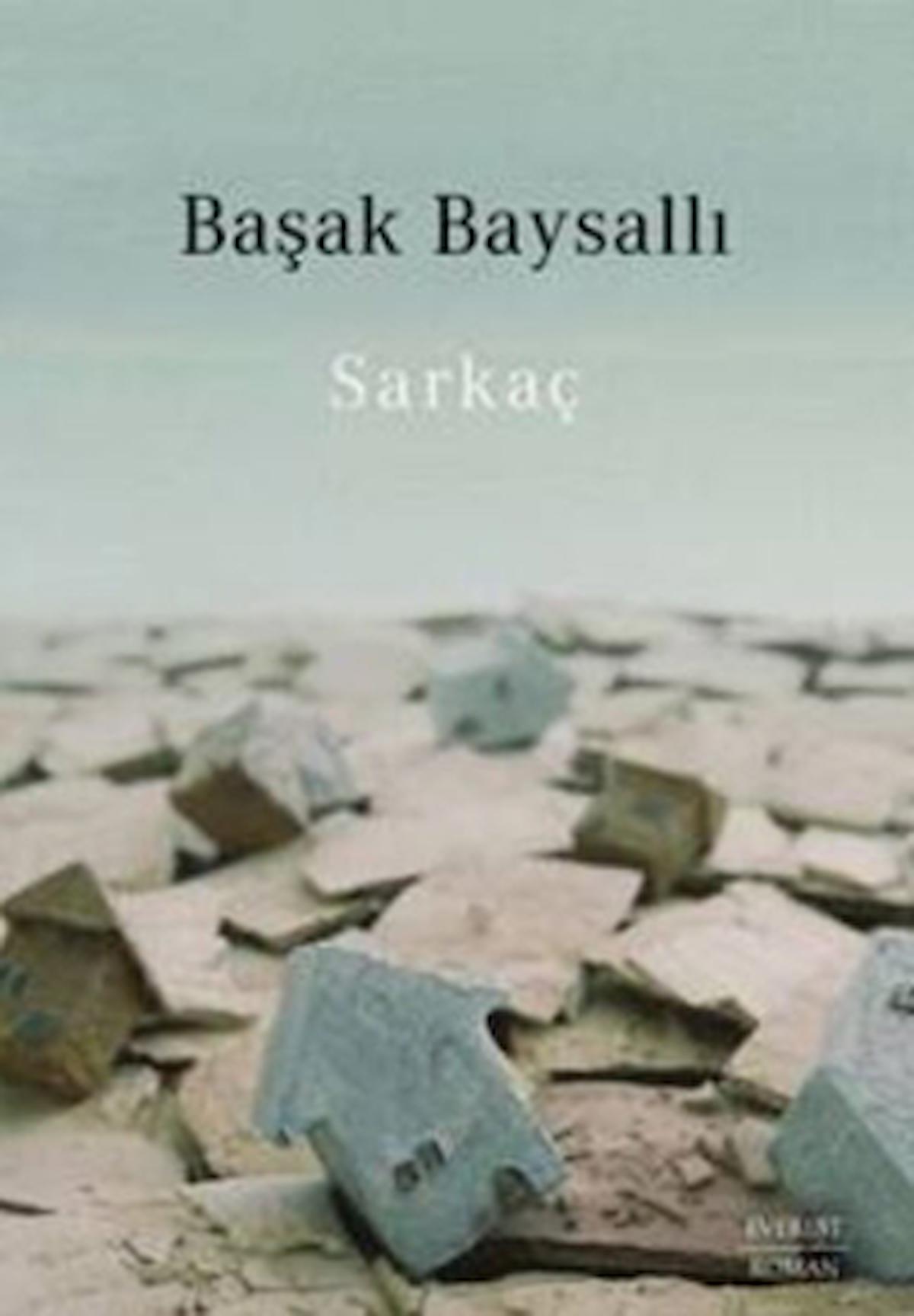 Sarkaç / Başak Baysallı / Everest Yayınları / 9786051858807