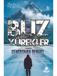 Buz Yürekler - Gençosman Denizci - Hayat Yayıncılık