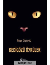 Kedigözü Öyküler - İlker Özünlü - Gürer Yayınları