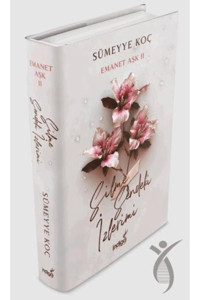 İndigo Kitap Emanet Aşk 2 - Silme Sendeki Izlerimi (CİLTLİ)