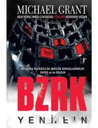 BZRK Yeniden - Michael Grant - Artemis Yayınları