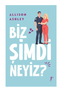 Artemis Yayınları Biz Şimdi Neyiz? Allison Ashley Kitabı 336 Sayfa Artemis Yayınları