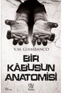 Panama Yayıncılık Bir Kabusun Anatomisi, V. M. Giambanco, , Bir Kabusun Anatomisi Kitabı, 558 Sayfa