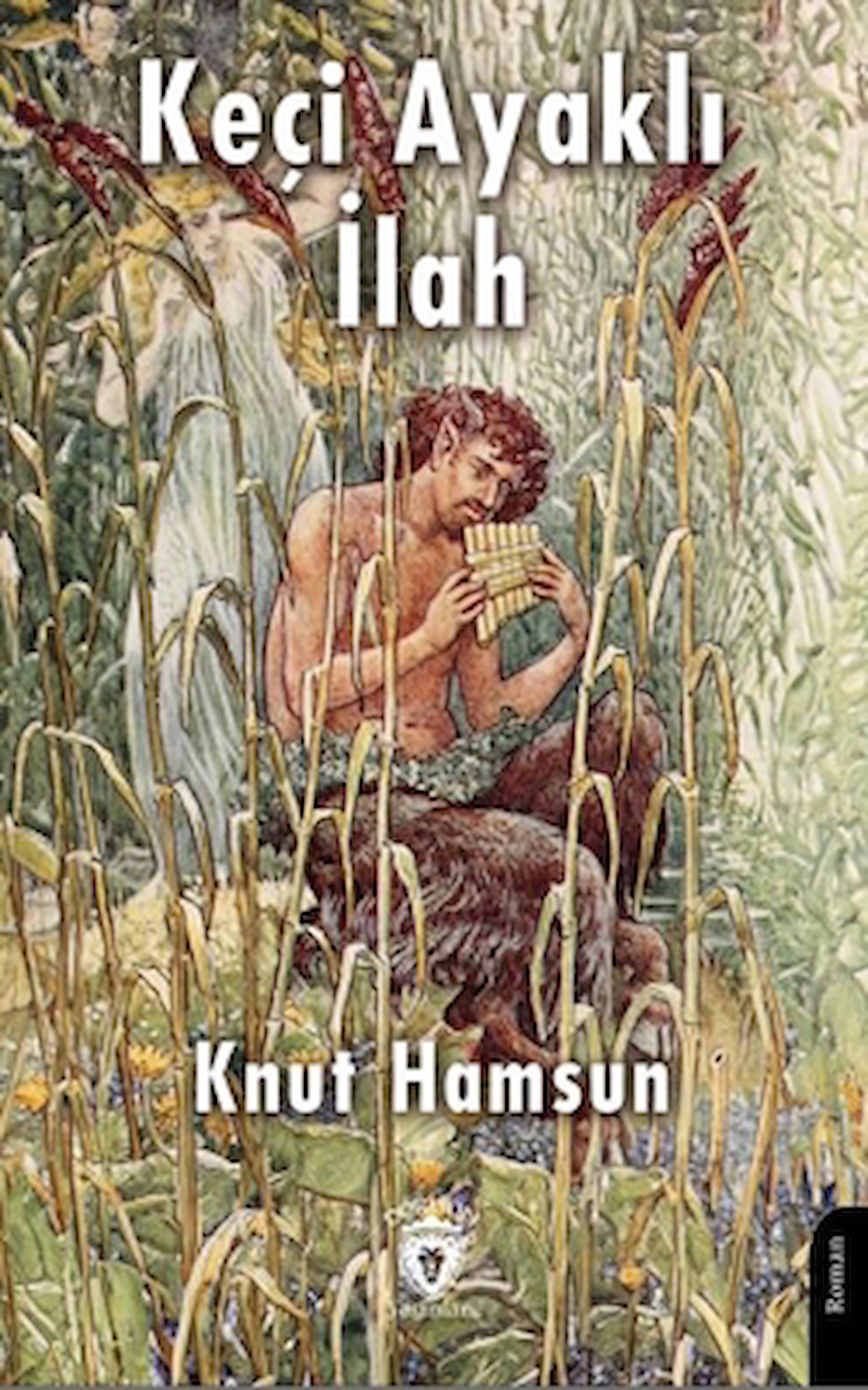 Keçi Ayaklı İlah / Knut Hamsun / Dorlion Yayınları / 9786253745561
