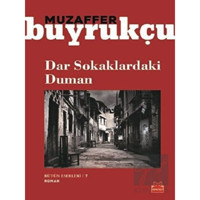 Dar Sokaklardaki Duman - Muzaffer Buyrukçu - Kırmızı Kedi