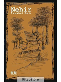 Nehir - Sabahat Emir - Akıl Fikir Yayınları
