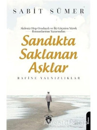 Sandıkta Saklanan Aşklar - Sabit Sümer - Dorlion Yayınevi