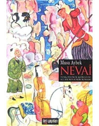 Nevai - Musa Aybek - İleri Yayınları